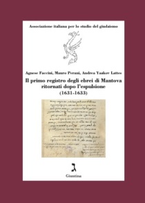 Il_primo_registro_degli_ebrei_di_Mantova_ritornati_dopo_l’espulsione_(1631-1633)